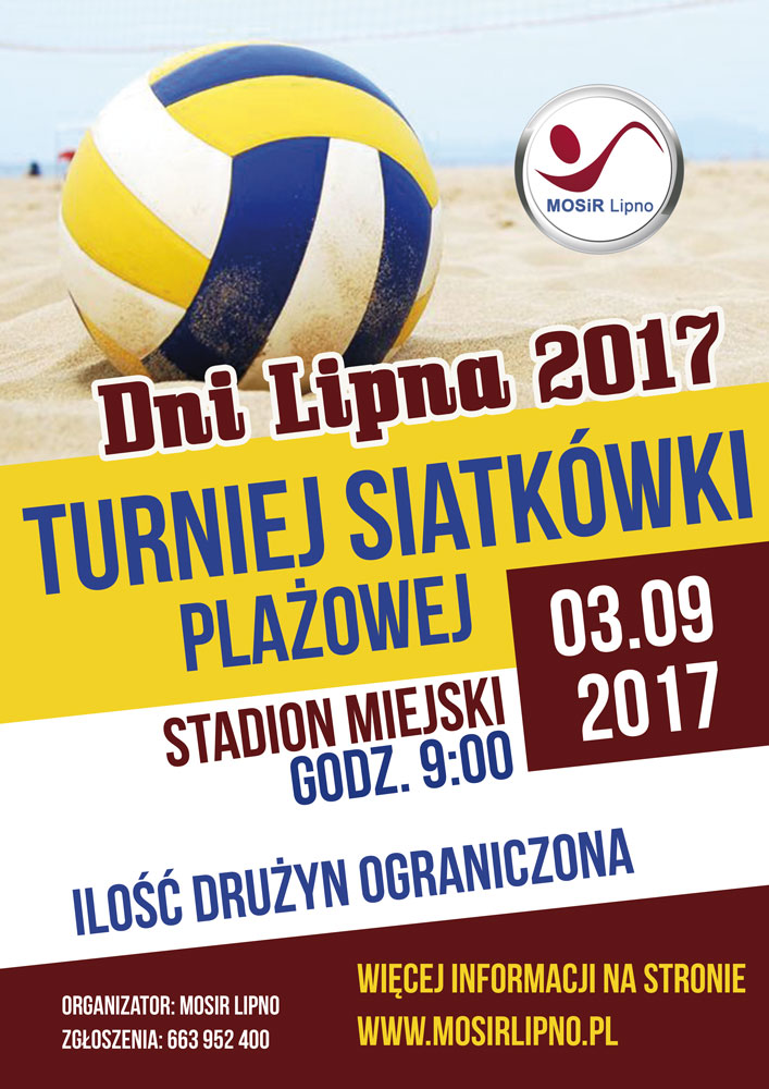 DNI LIPNA - TURNIEJ SIATKÓWKI PLAŻOWEJ